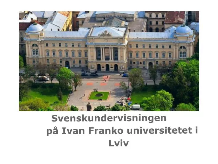 svenskundervisningen p ivan franko universitetet i lviv