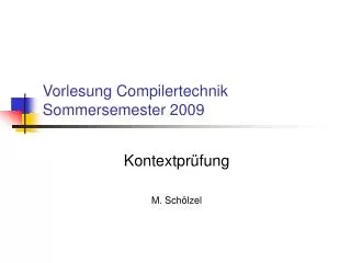 vorlesung compilertechnik sommersemester 2009