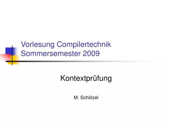 vorlesung compilertechnik sommersemester 2009