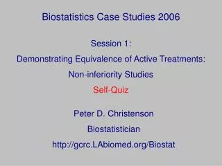 Biostatistics Case Studies 2006