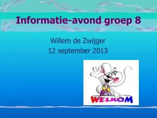 informatie avond groep 8