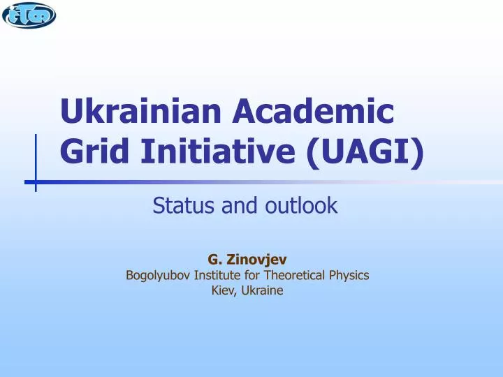 ukrainian academic grid initiative uagi