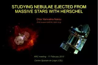 STUDYING NEBULAE EJECTED FROM MASSIVE STARS WITH HERSCHEL