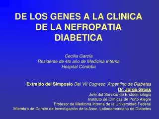 Extraido del Simposio Del VII Cogreso Argentino de Diabetes