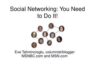 Social Networking: You Need to Do It!
