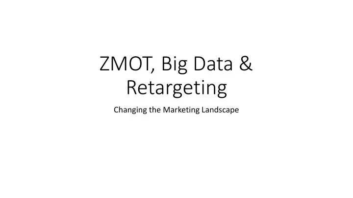 zmot big data retargeting