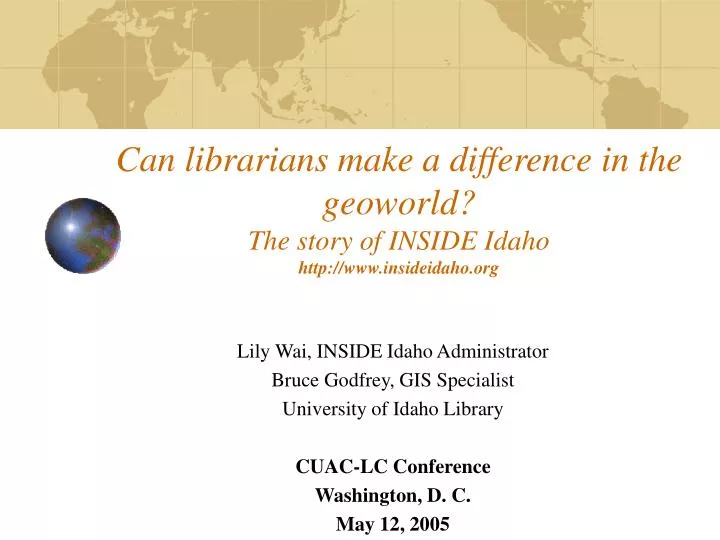 can librarians make a difference in the geoworld the story of inside idaho http www insideidaho org