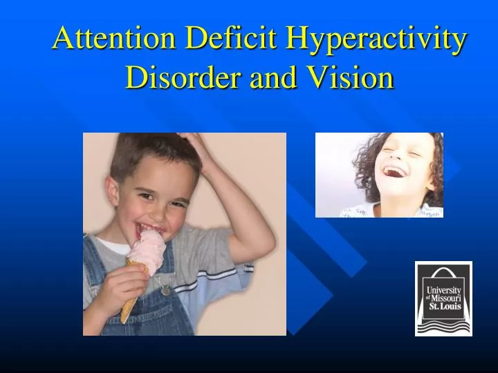 attention deficit hyperactivity disorder and vision
