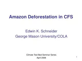 Amazon Deforestation in CFS