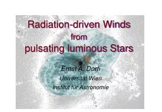 Radiation-driven Winds from pulsating luminous Stars