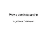 Prawo administracyjne - slide 1