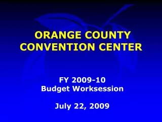 ORANGE COUNTY CONVENTION CENTER