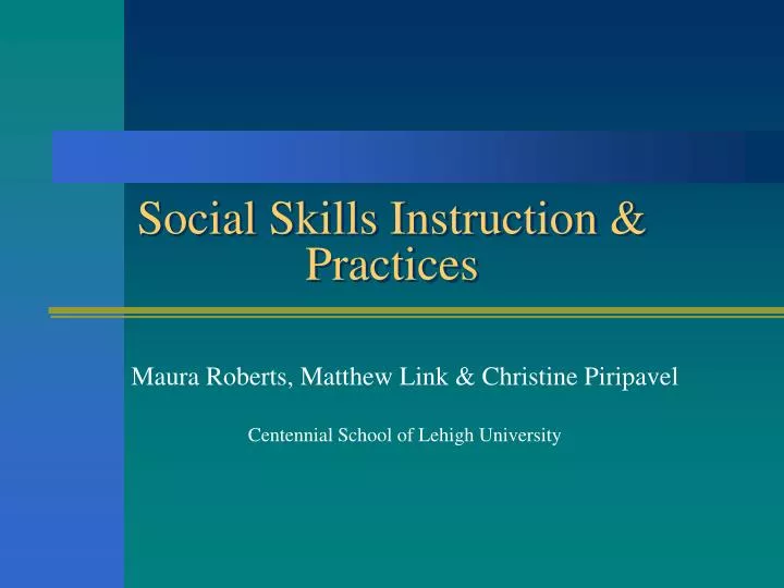 social skills instruction practices