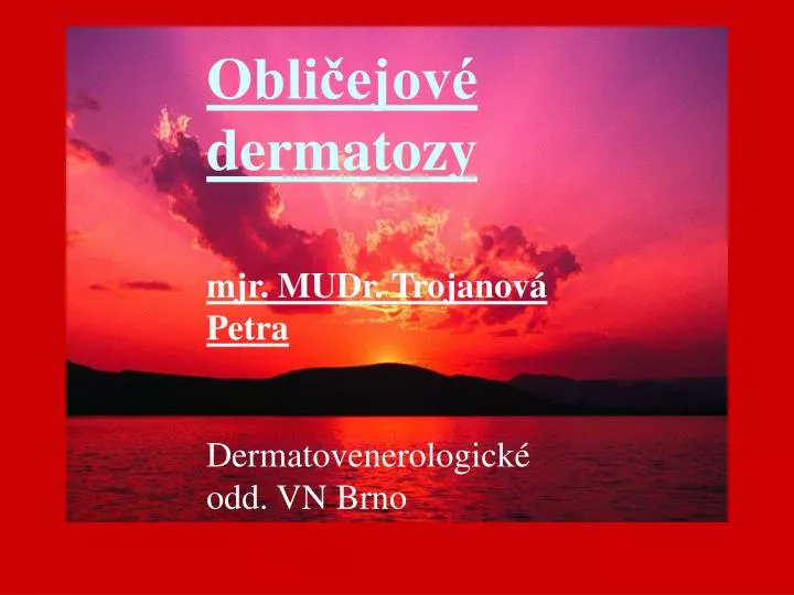 obli ejov dermatozy