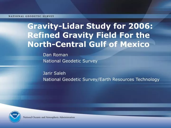 gravity lidar study for 2006 refined gravity field for the north central gulf of mexico