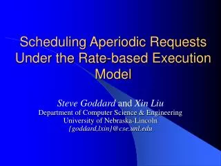Scheduling Aperiodic Requests Under the Rate-based Execution Model