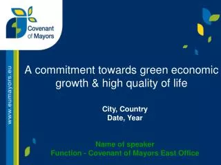 A commitment towards green economic growth &amp; high quality of life