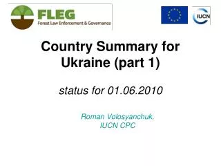 Country Summary for Ukraine (part 1) status for 01.06.2010