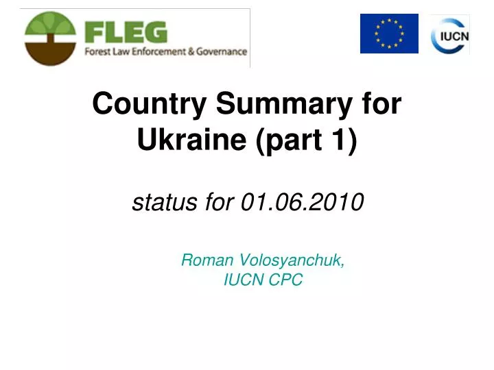 country summary for ukraine part 1 status for 01 06 2010