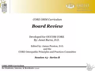 CORE OMM Curriculum Board Review