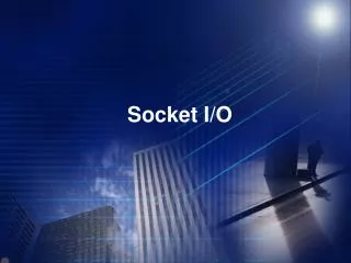 socket i o