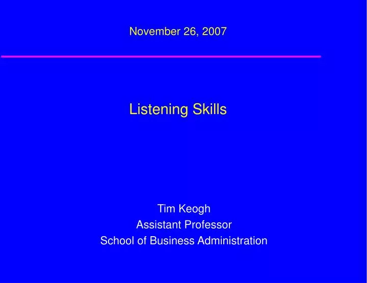 november 26 2007 listening skills