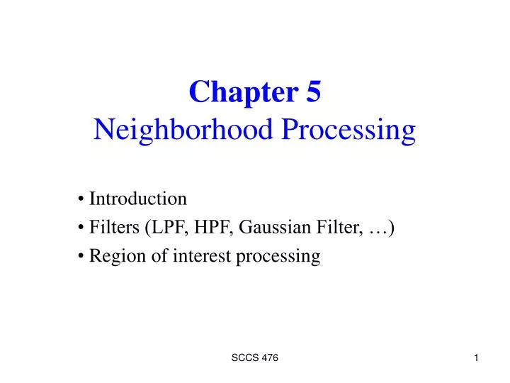chapter 5 neighborhood processing