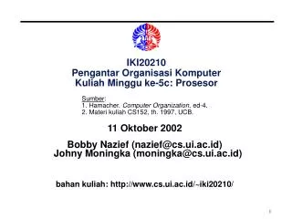 IKI20210 Pengantar Organisasi Komputer Kuliah Minggu ke-5c: Prosesor