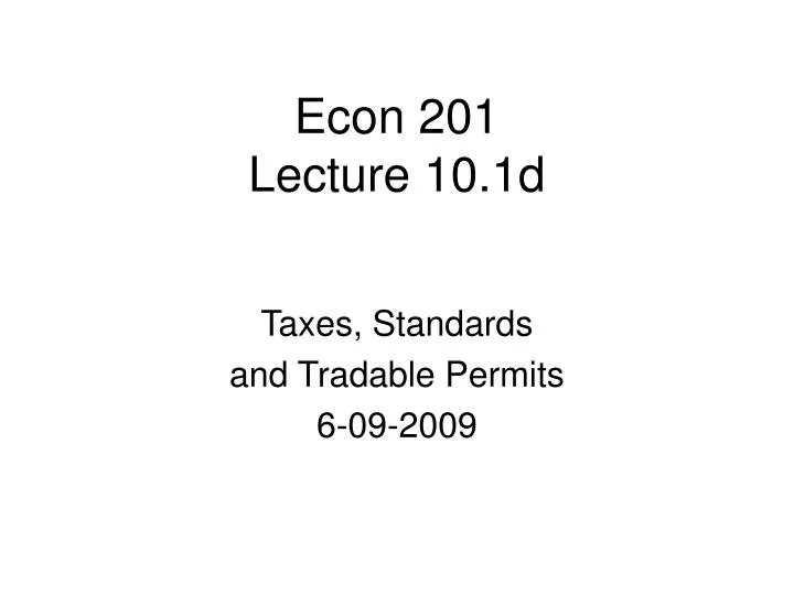 taxes standards and tradable permits 6 09 2009