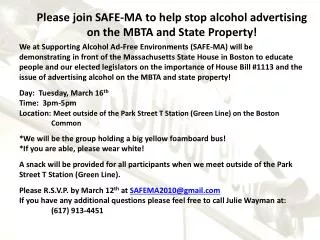 Please join SAFE-MA to help stop alcohol advertising on the MBTA and State Property!