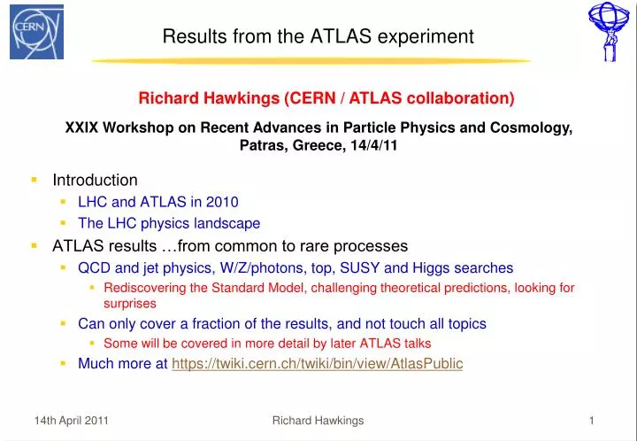 results from the atlas experiment