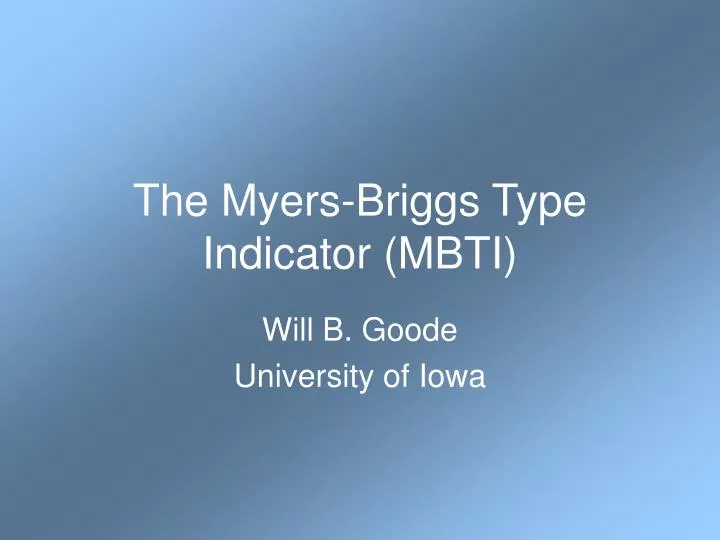 the myers briggs type indicator mbti