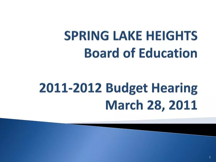spring lake heights board of education 2011 2012 budget hearing march 28 2011