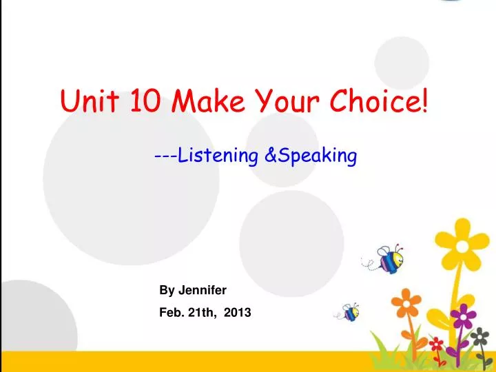 unit 10 make your choice