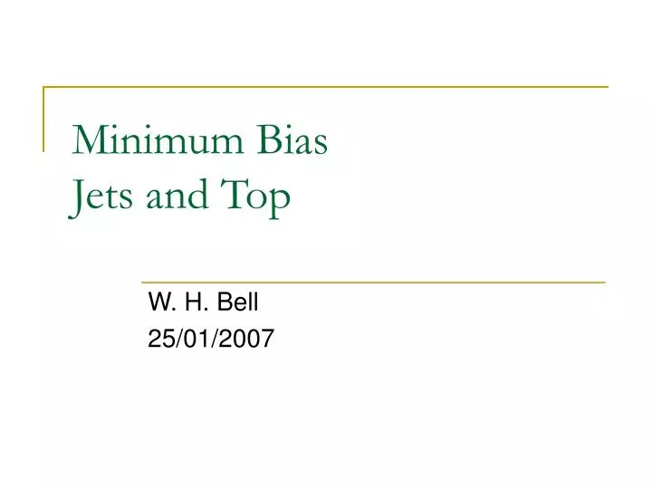 minimum bias jets and top