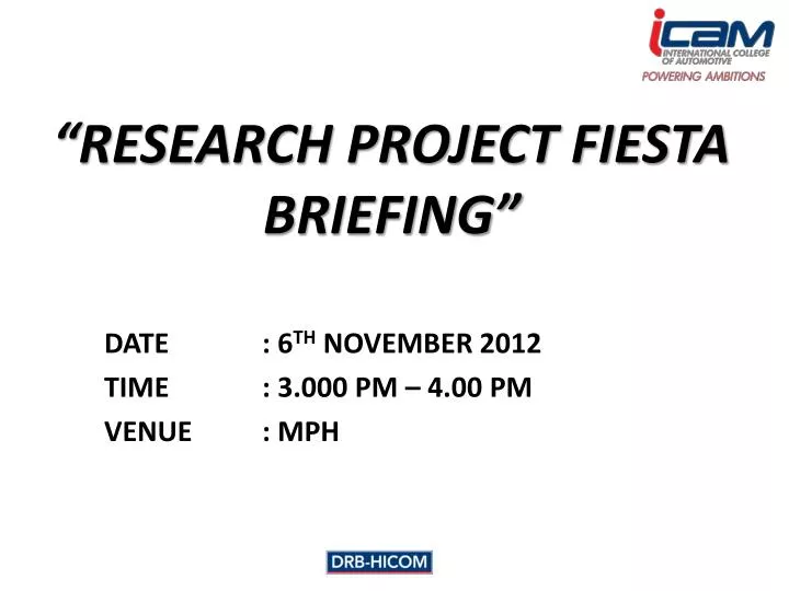 research project fiesta briefing