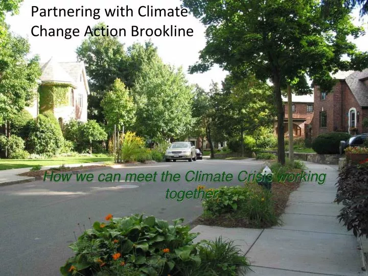 partnering with climate change action brookline