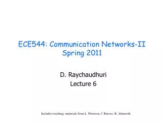 ECE544: Communication Networks-II Spring 2011