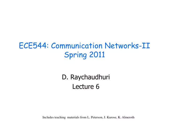 ece544 communication networks ii spring 2011