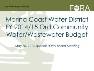 May 30, 2014 Special FORA Board Meeting