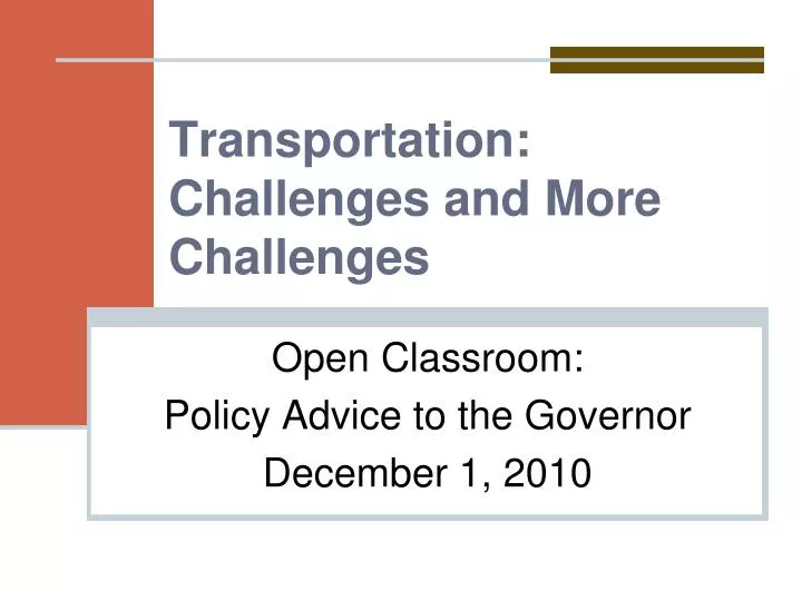 transportation challenges and more challenges