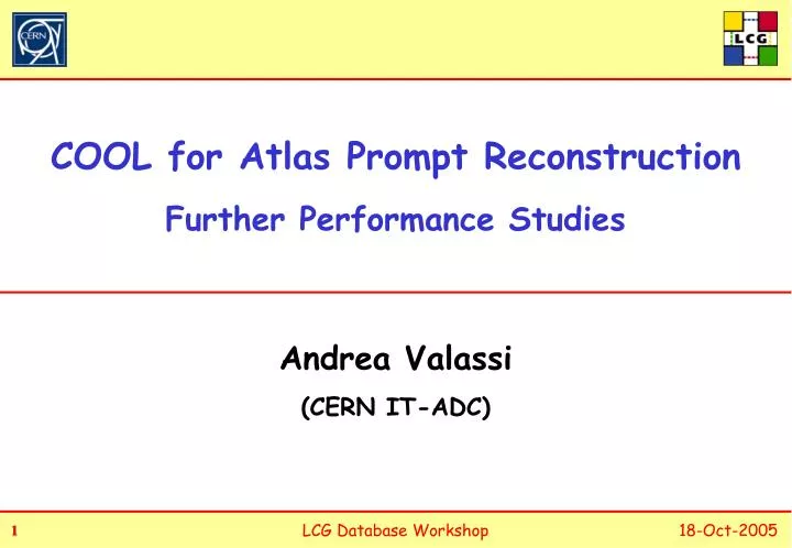 cool for atlas prompt reconstruction further performance studies