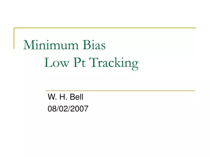 minimum bias low pt tracking