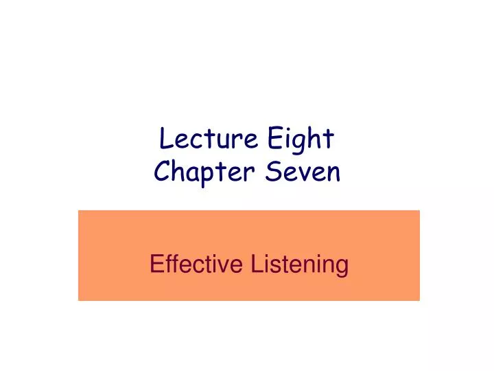 lecture eight chapter seven