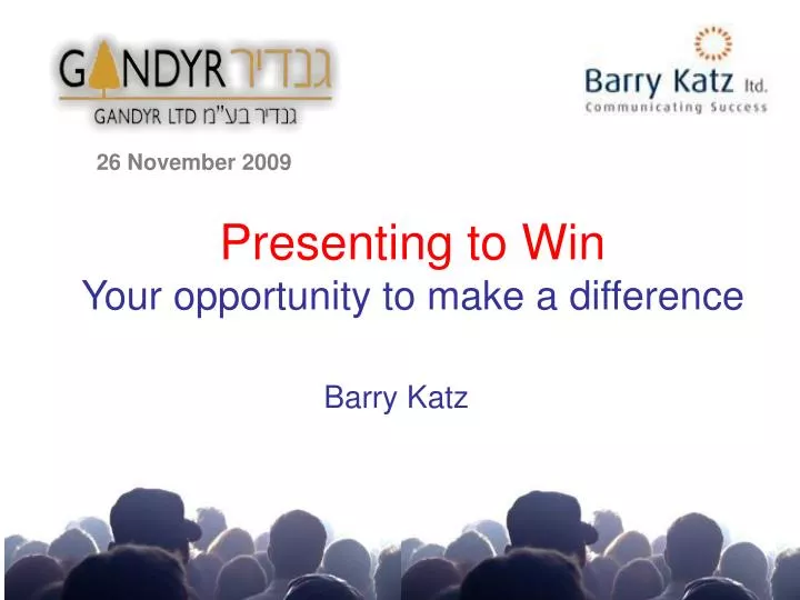 presenting to win your opportunity to make a difference