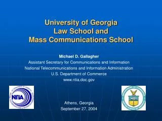 University of Georgia Law School and Mass Communications School