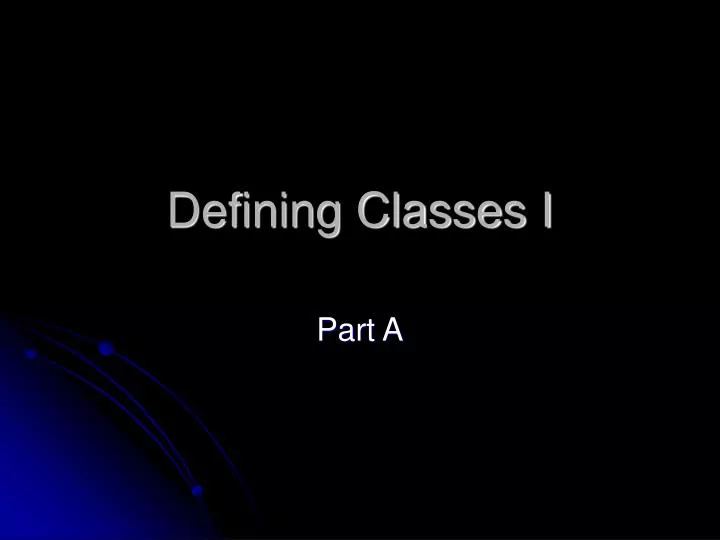 defining classes i