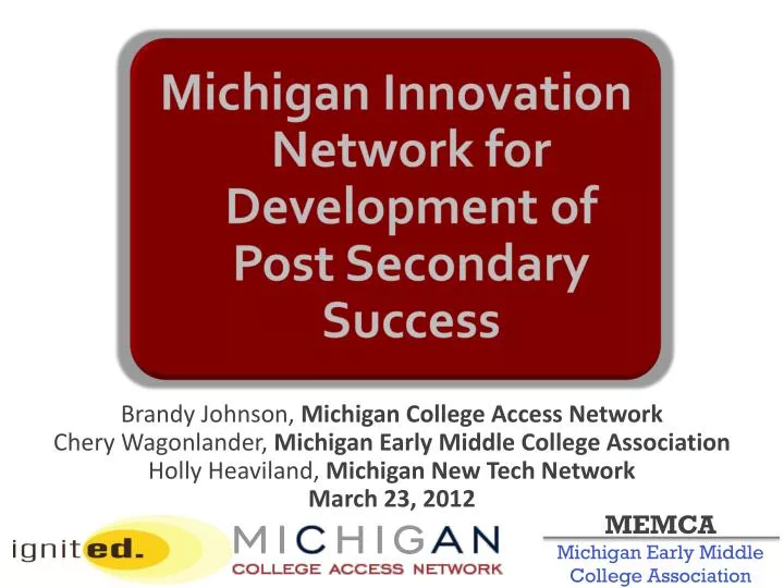 michigan innovation network for development of post secondary success