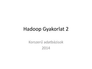hadoop gyakorlat 2
