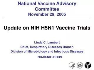 National Vaccine Advisory Committee November 29, 2005